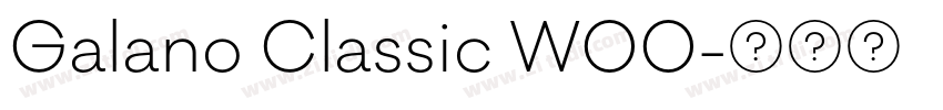 Galano Classic W00字体转换
